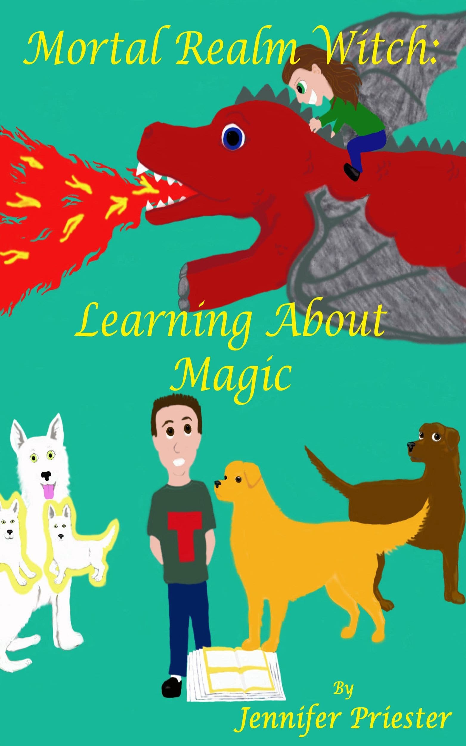 Learning About Magic The cover of Learning About Magic, the first book in the Mortal Realm Witch Series.